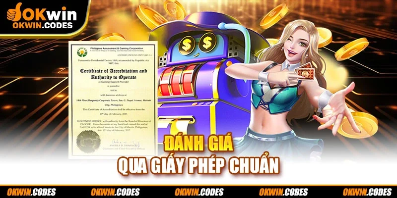 Đánh giá qua giấy phép chuẩn