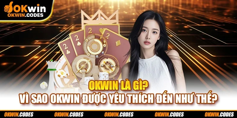 Okwin là gì